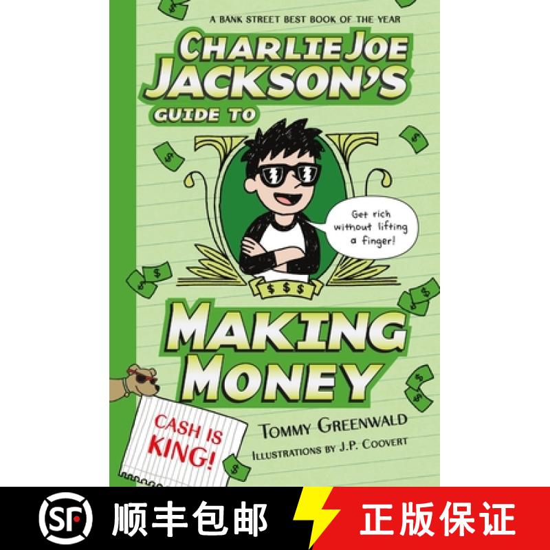 【3-4周达】Charlie Joe Jackson's Guide to Making Money [9781250107169]