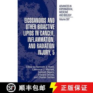 Radiation and Bioactive Other Injury 9780306472831 Lipids Inflammation Cancer 4周达 Eicosanoids