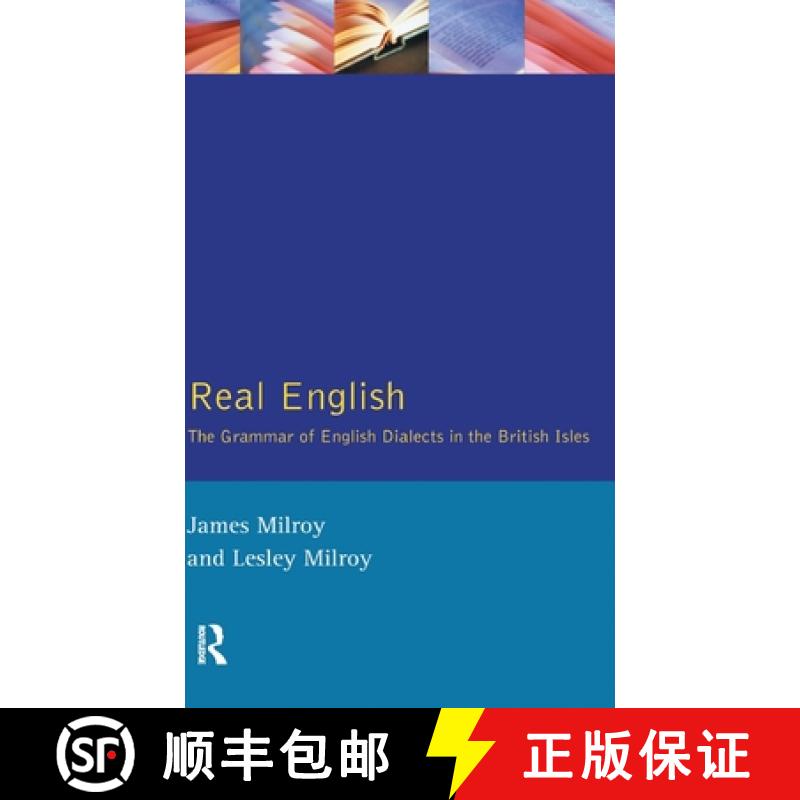 【3-4周达】Real English: The Grammar of English Dialects in the British Isles [9781138150973]