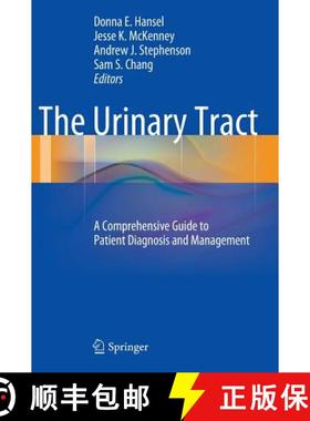 【3-4周达】The Urinary Tract : A Comprehensive Guide to Patient Diagnosis and Management [9781461453192]