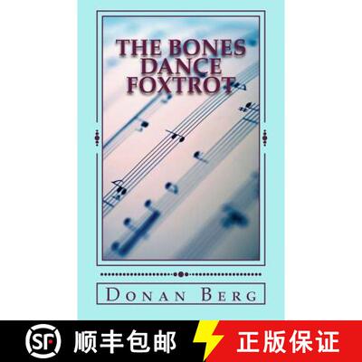 【3-4周达】The Bones Dance Foxtrot: Second Skeleton Series Mystery [9781941244074]