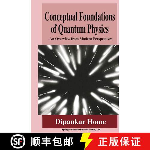【3-4周达】精装 Conceptual Foundations of Quantum Physics : An Overview from Modern Perspectives [9780306456602]