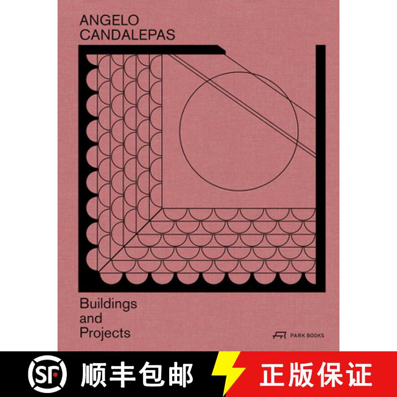 【3-4周达】Angelo Candalepas - Buildings and Projects: Buildings and Projects [9783038601715]