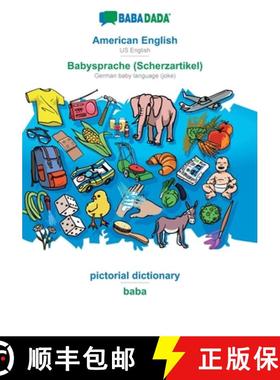 预订 BABADADA, American English - Babysprache (Scherzartikel), pictorial dictionary - baba: US Englis... [9783749839766]