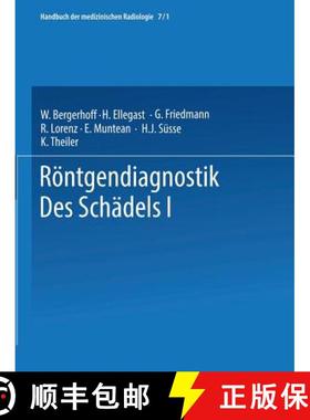 【3-4周达】Röntgendiagnostik Des Schädels I / Roentgen Diagnosis of the Skull I [9783662354483]