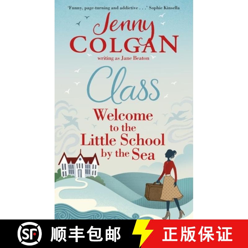 【2-3周达】Class: Just like Malory Towers for grown ups [9780751553291]