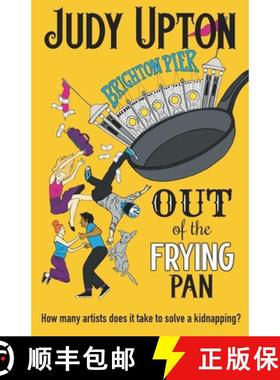 【3-4周达】Out Of The Frying Pan: How many artists does it take to solve a kidnapping? [9781914322075]