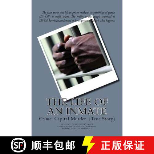 【3-4周达】The Life of an Inmate: Crime: Capital Murder (True Story) [9780692384909]