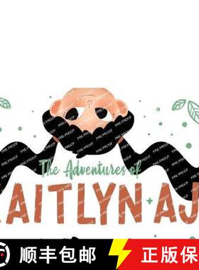【3-4周达】The Adventures of Kaitlyn & AJ [9781633086562]