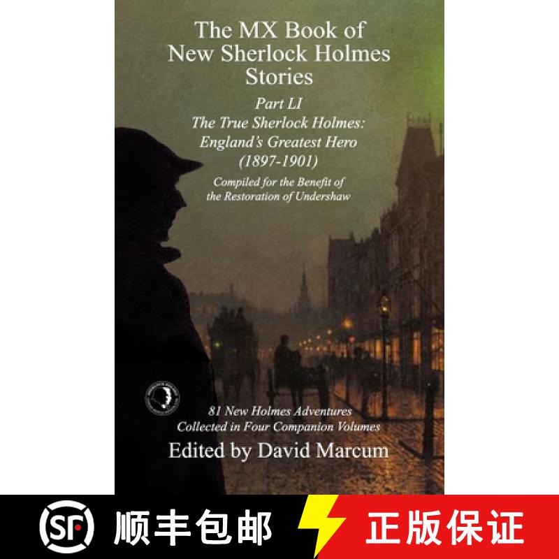 【2-3周达】The MX Book of New Sherlock Holmes Stories Part LI: The True Sherlock Holmes: England's Gr... [9781804246924]