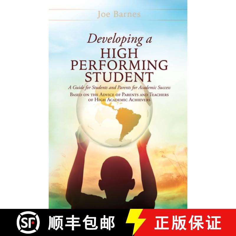 【2-3周达】Developing A High Performing Student: A Guide for Students and Parents for Academic Succes... [9781662851445]