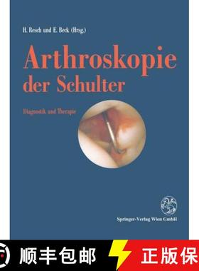 【3-4周达】Arthroskopie der Schulter : Diagnostik und Therapie [9783709122839]