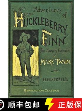 【3-4周达】Adventures of Huckleberry Finn (Tom Sawyer's Comrade): [Complete and unabridged.  174 orig... [9781789431131]