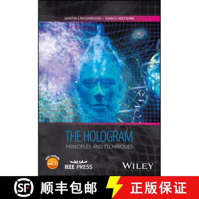 【3-4周达】精装 The Hologram - Principles And Techniques [Wiley电子电气工程] [9781119088905]