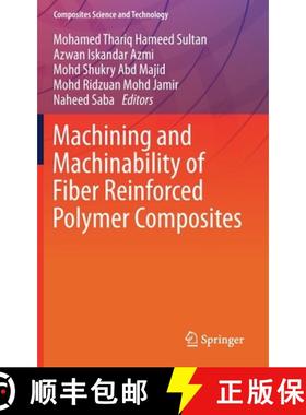 【3-4周达】Machining and Machinability of Fiber Reinforced Polymer Composites [9789813341524]