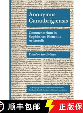 【3-4周达】Anonymus Cantabrigiensis - Commentarium in Sophisticos Elenchos Aristotelis [9788773044247]