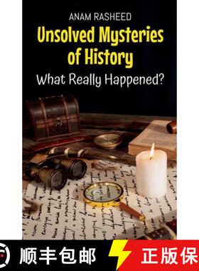 【3-4周达】Unsolved Mysteries of History: What Really Happened? [9798230392545]