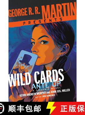 【3-4周达】George R. R. Martin Presents Ante Up: A Wild Cards Graphic Novel: A Graphic Novel [9780804177061]