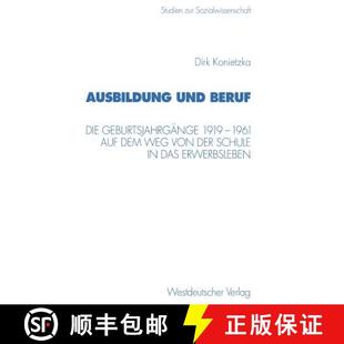 der dem auf 1961 Schule E... das 9783531132532 Die 4周达 von Ausbildung Geburtsjahrgänge und Weg 1919 Beruf