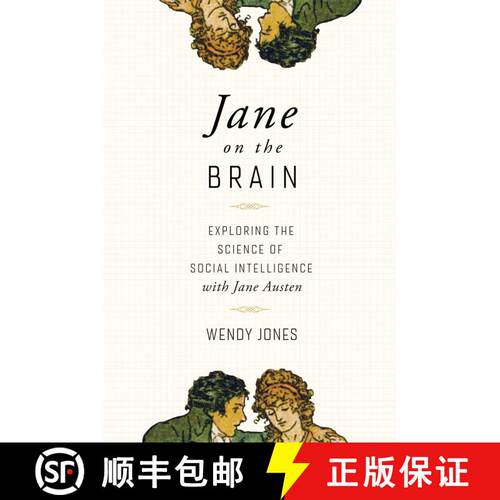 【3-4周达】Jane on the Brain – Exploring the Science of Social Intelligence with Jane Austen [9781643130347]