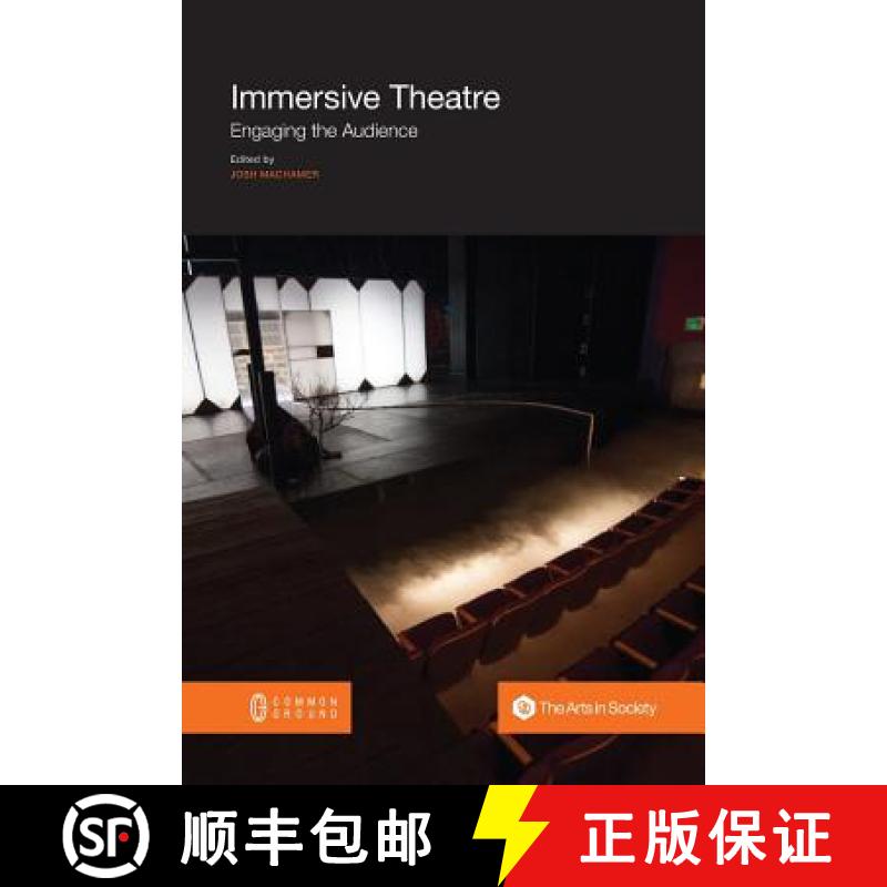 【3-4周达】Immersive Theatre: Engaging the Audience [9781612299198]