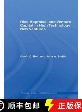 【3-4周达】Risk Appraisal and Venture Capital in High Technology New Ventures [9780415595544]