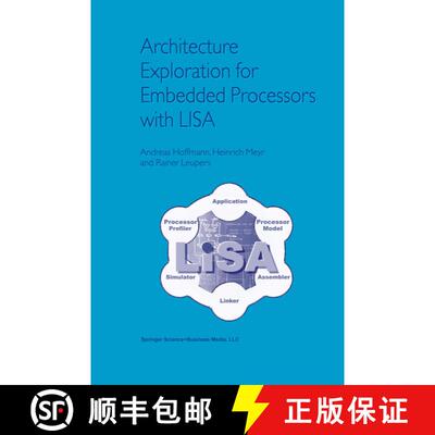 【3-4周达】Architecture Exploration for Embedded Processors with LISA [9781441953346]