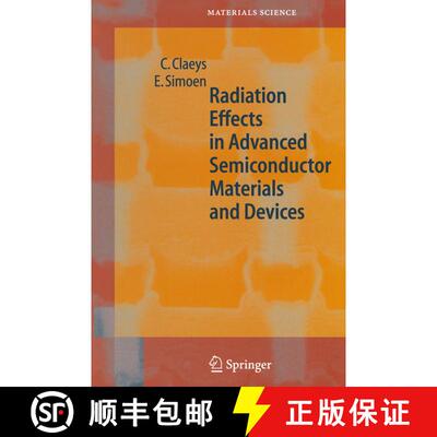 【3-4周达】Radiation Effects in Advanced Semiconductor Materials and Devices [9783642077784]