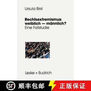 Geschlechtsspezifischen 9783322972873 Rechtsextremismus Eine Fallstudie Männlich? 4周达 Weiblich Lebe...