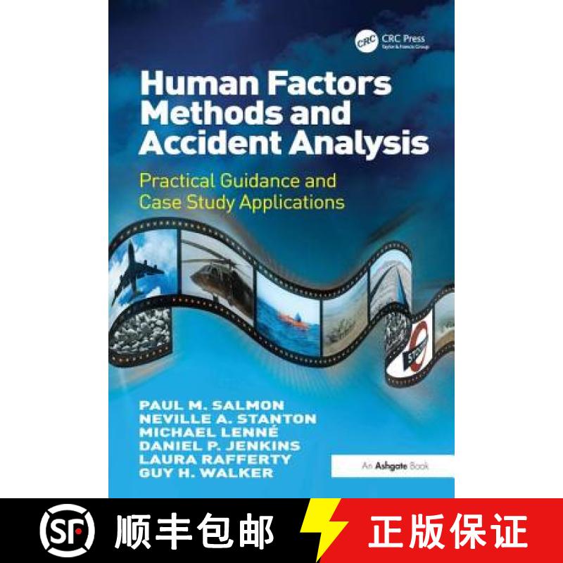【3-4周达】Human Factors Methods and Accident Analysis: Practical Guidance and Case Study Applications [9781409405191]