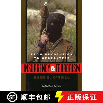【3-4周达】Insurgency and Terrorism: From Revolution to Apocalypse, Second Edition, Revised [9781574881721]