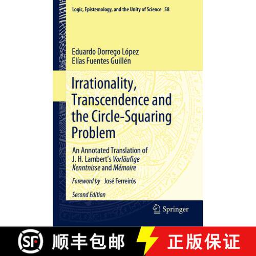 【3-4周达】精装 Irrationality, Transcendence and the Circle-Squaring Problem : An Annotated Translati... [9783031522222]
