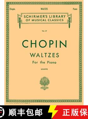 预订 Valses: Schirmer Library of Classics Volume 27 Piano Solo [9780793525812]