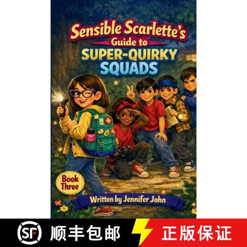 【3-4周达】Sensible Scarlette's Guide To Super-Quirky Squads [9781067784829]