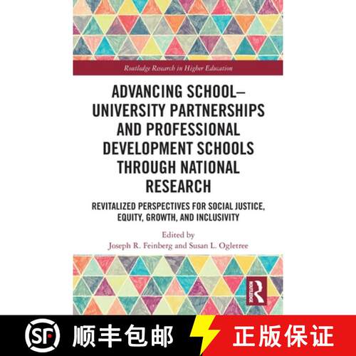 【3-4周达】Advancing School-University Partnerships and Professional Development Schools through Nati... [9781032806198]