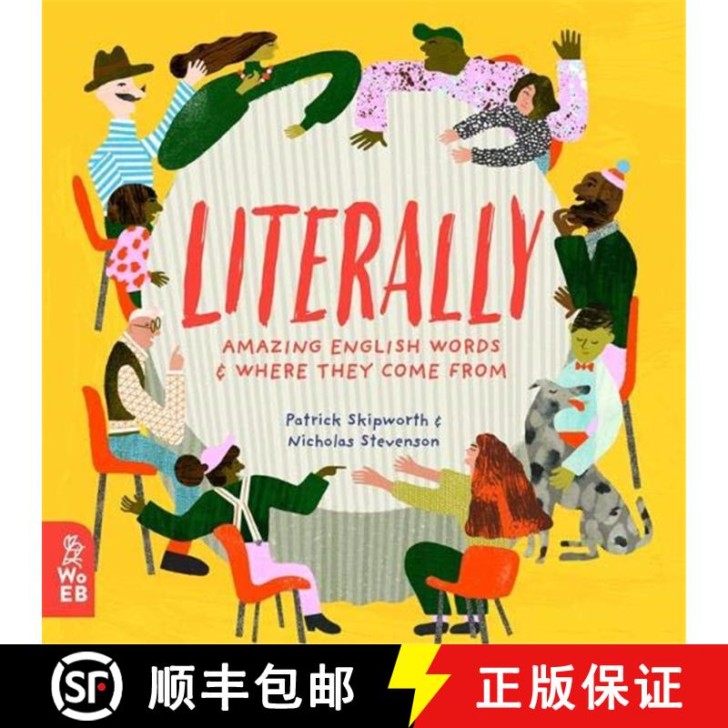 精装 Literally: Amazing Words and Where They Come From [9781912920174] - 实物图