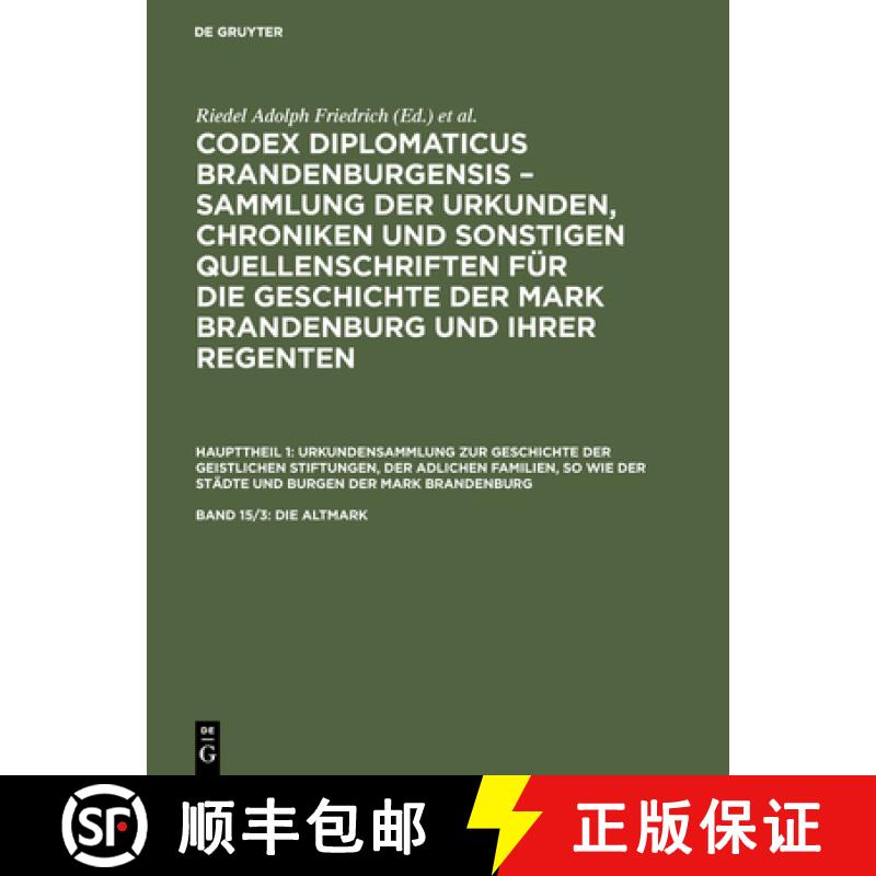 【3-4周达】Codex Diplomaticus Brandenburgensis - Sammlung Der Urkunden, Chroniken Und Sonstigen Quell... [9783111236070]