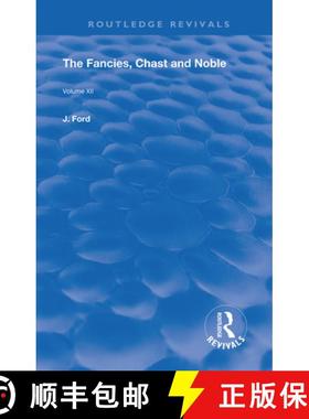 【3-4周达】The Fancies, Chaste and Noble: The Renaissance Imagination: A Critical Edition [9780367189556]
