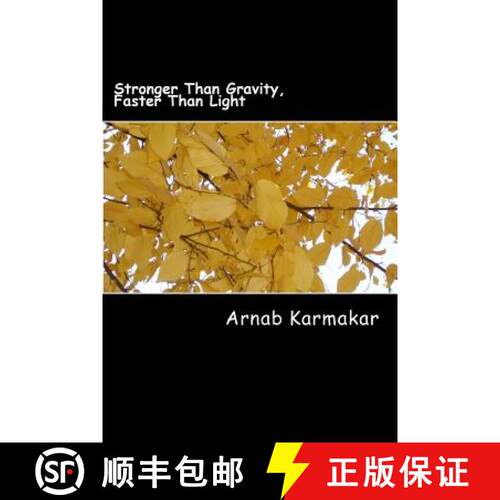 【3-4周达】Stronger Than Gravity, Faster Than Light [9780615966458]