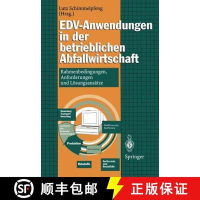 【3-4周达】EDV-Anwendungen in der betrieblichen Abfallwirtschaft : Rahmenbedingungen, Anforderungen u... [9783540592259]