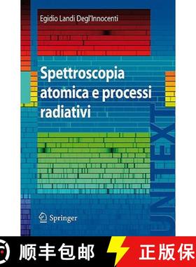 【3-4周达】Spettroscopia Atomica E Processi Radiativi [9788847011588]