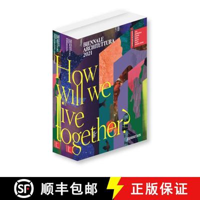 Biennale Architettura 2021: How will we live together? [9788836648597]