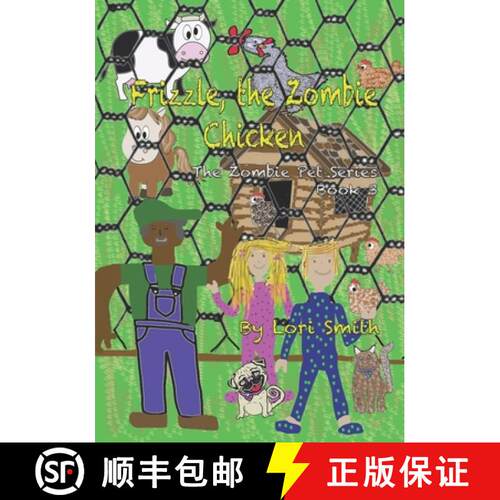 【3-4周达】Frizzle, the Zombie Chicken: Zombie Pet Series Book 3 [9781733765657]