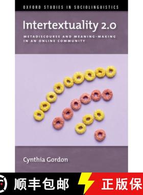 【3-4周达】Intertextuality 2.0: Metadiscourse and Meaning-Making in an Online Community [9780197642689]