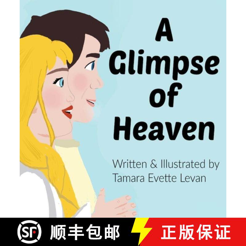 【3-4周达】A Glimpse of Heaven [9798218407285]