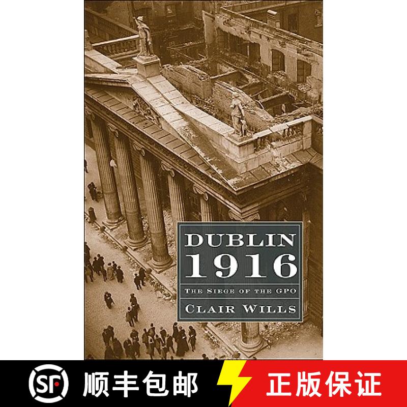 预订 Dublin 1916: The Siege of the GPO [9780674036338]