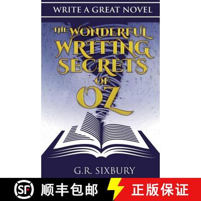 【3-4周达】Write a Great Novel: The Wonderful Writing Secrets of Oz [9781947317000]