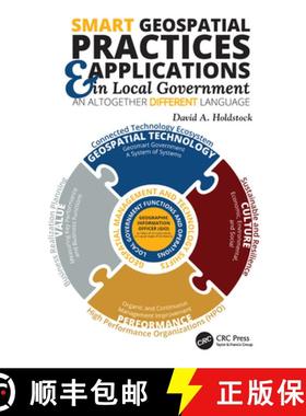 【3-4周达】Smart Geospatial Practices and Applications in Local Government: An Altogether Different L... [9781138054578]