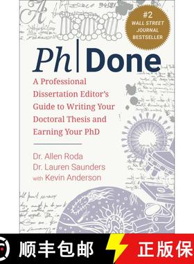 【3-4周达】PhDone: A Professional Dissertation Editor's Guide to Writing Your Doctoral Thesis and Ear... [9781510778535]