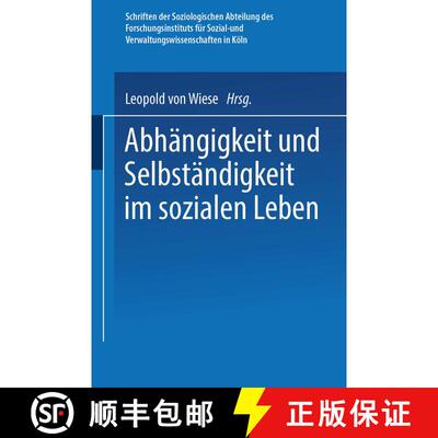 【3-4周达】Abhängigkeit und Selbständigkeit im Sozialen Leben [9783663200956]